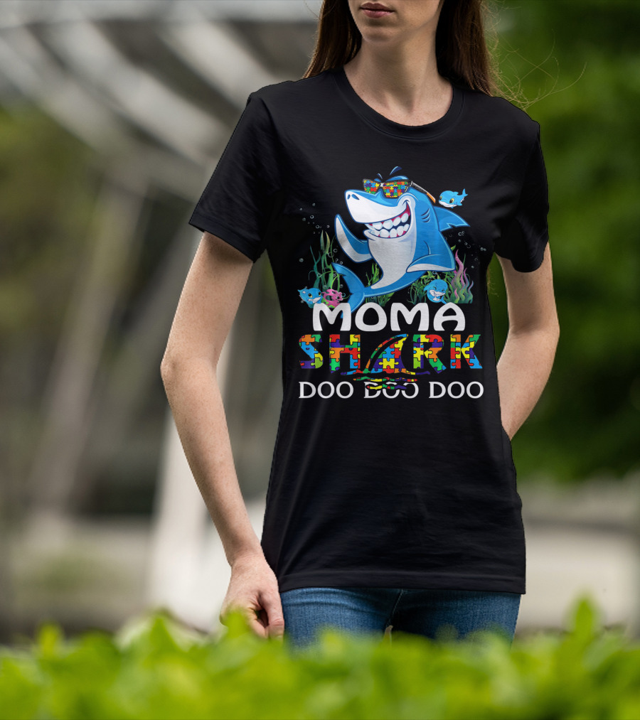 Moma Shark Autism Awareness Doo Doo Doo T-Shirt
