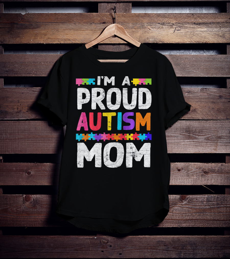 I'm A Proud Autism Mom Autism Awareness Puzzle T-Shirt