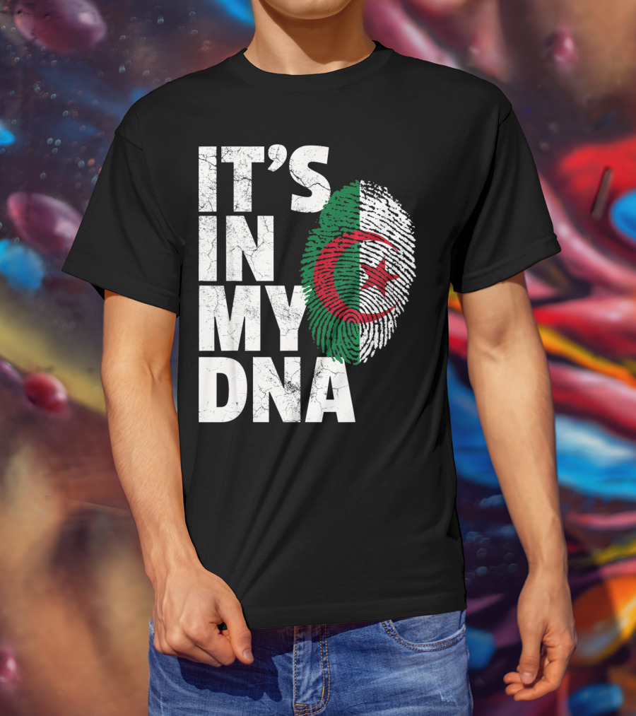 IT'S IN MY DNA Algerian Algeria Flag Fingerprint T-Shirt
