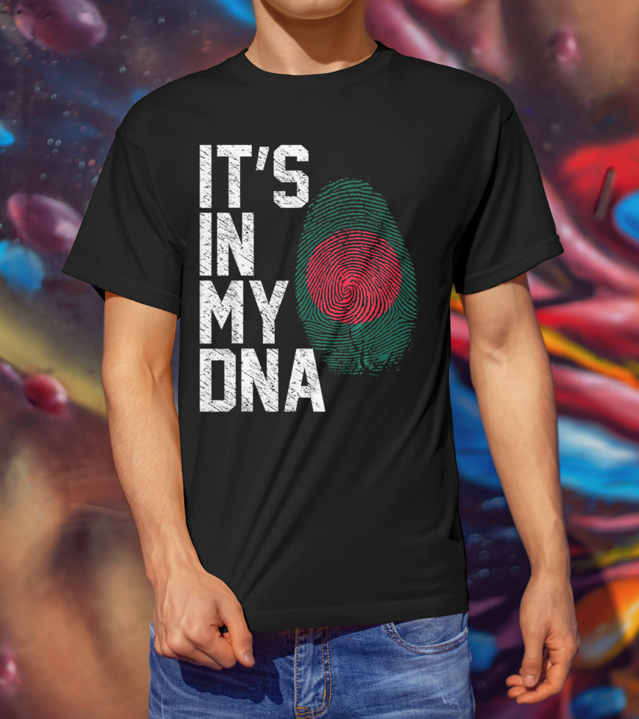 IT'S IN MY DNA Bangladesh Flag Fingerprint T-Shirt