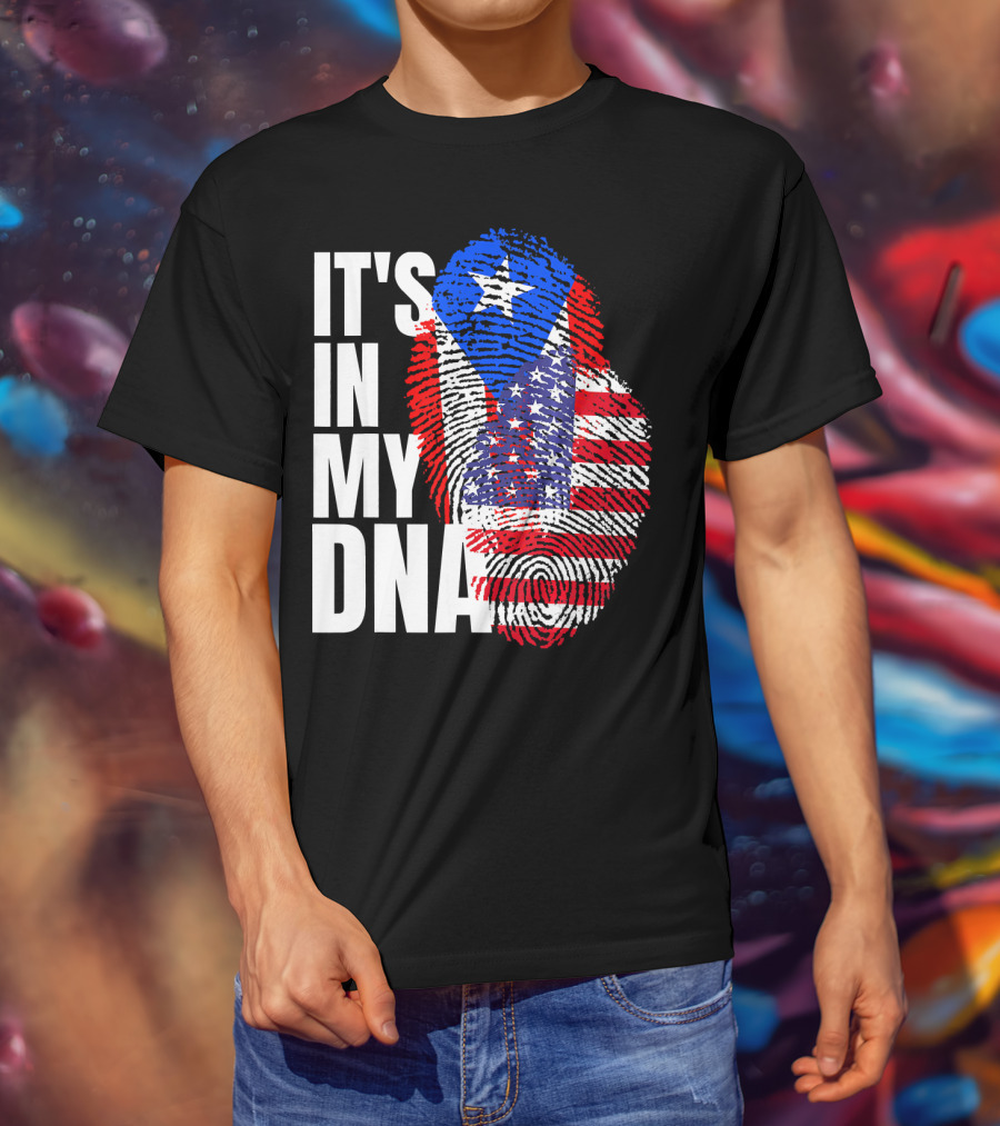 American Puerto Rican It's In My DNA T-Shirt