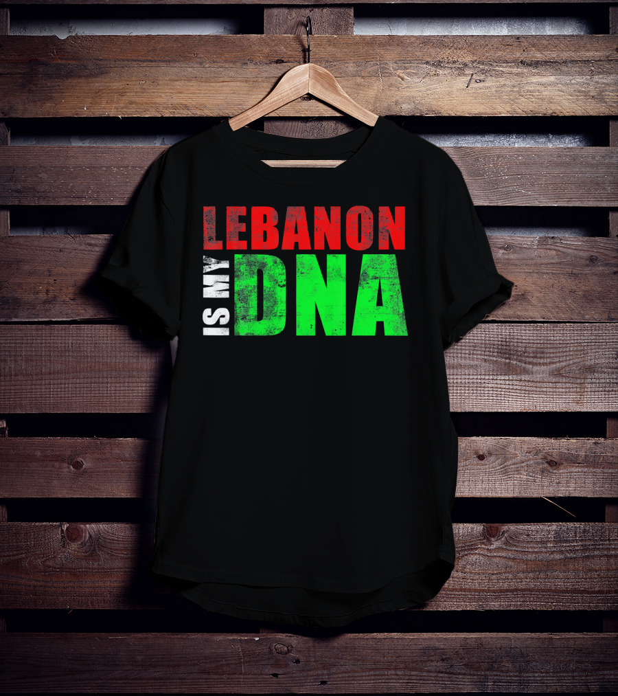 Lebanon Is My DNA Lebanese Flag Colors T-Shirt
