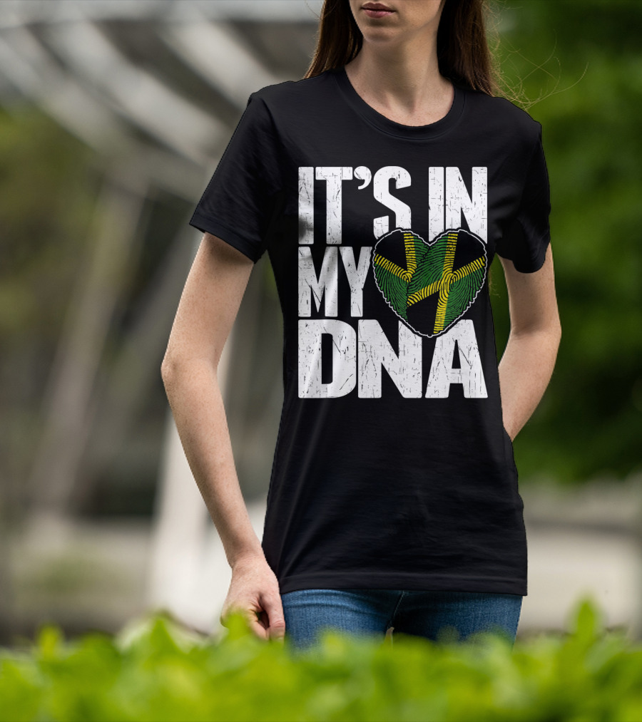 IT'S IN MY DNA Jamaican Flag Heart T-Shirt