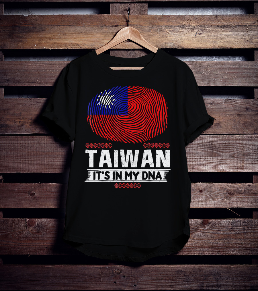 TAIWAN IT'S IN MY DNA Fingerprint Taiwanese Flag T-Shirt