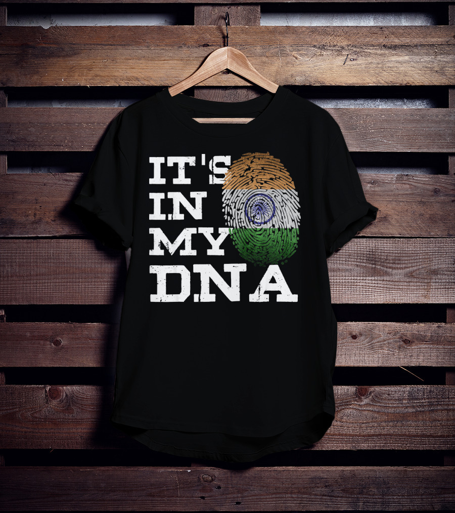 IT'S IN MY DNA Indian Heritage Fingerprint Flag T-Shirt