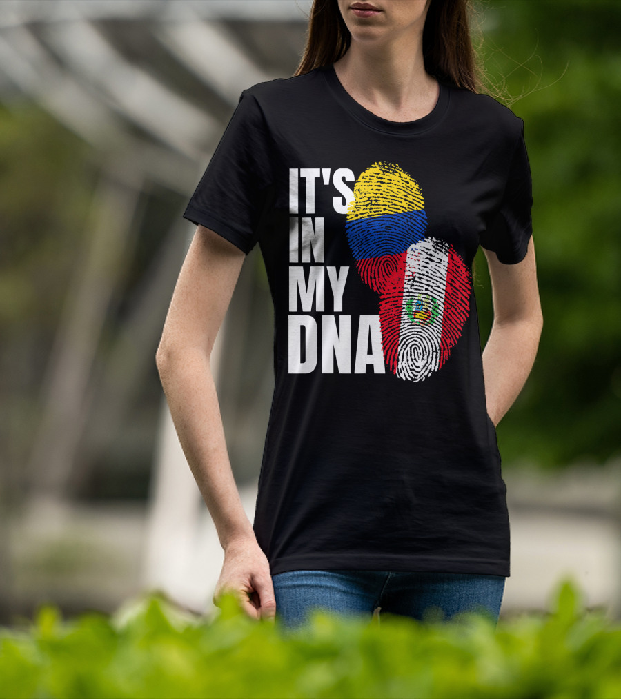 IT'S IN MY DNA Peruvian And Colombian Fingerprint Flag Heritage T-Shirt