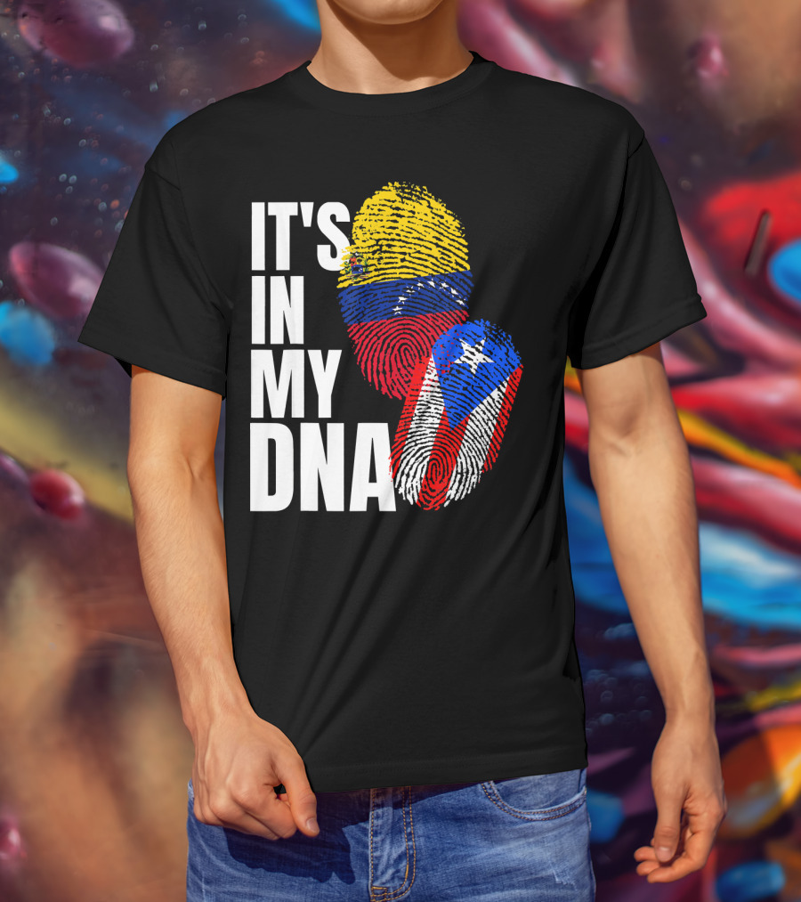 It's In My DNA Venezuelan And Boricua Flag Fingerprints T-Shirt