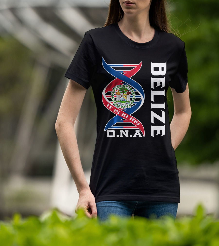Belize Coat Of Arms It Is In My DNA T-Shirt