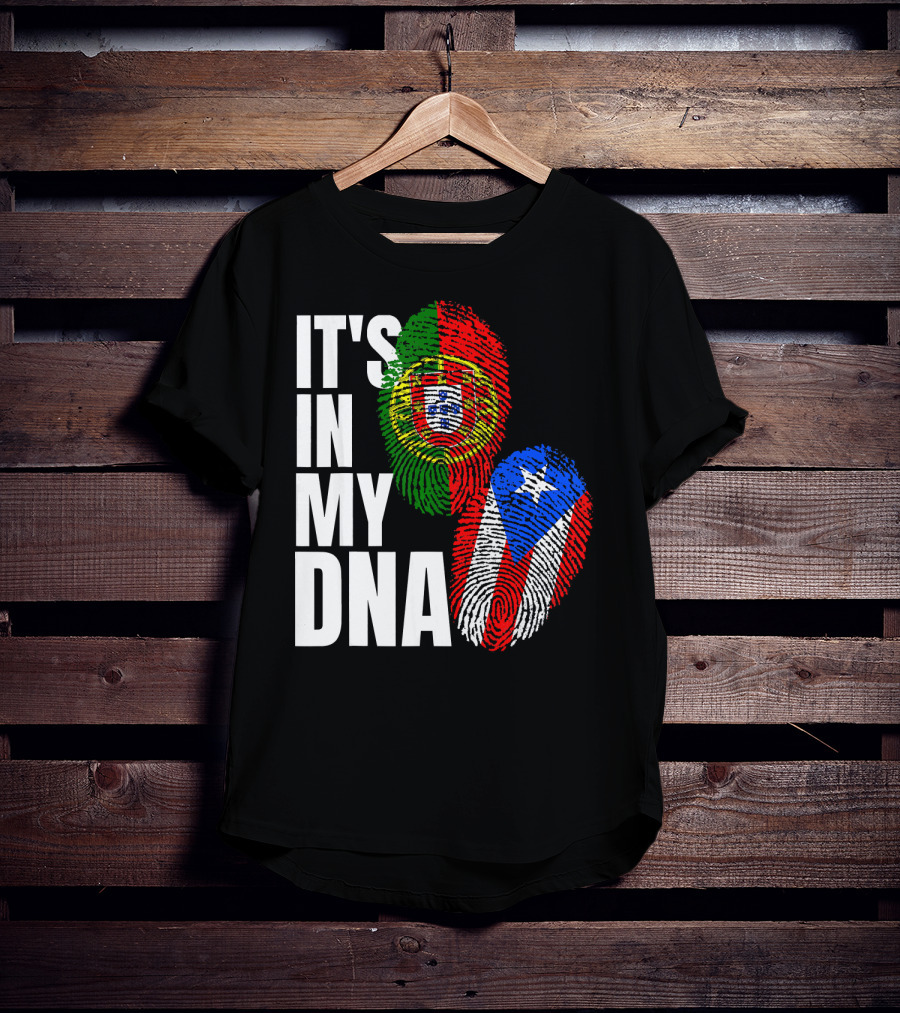 IT'S IN MY DNA Portuguese Puerto Rican Flag Fingerprint Heritage T-Shirt