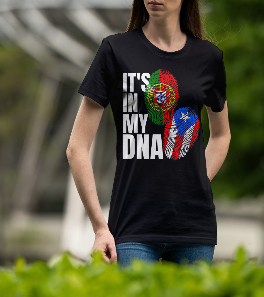 IT'S IN MY DNA Portuguese Puerto Rican Flag Fingerprint Heritage T-Shirt