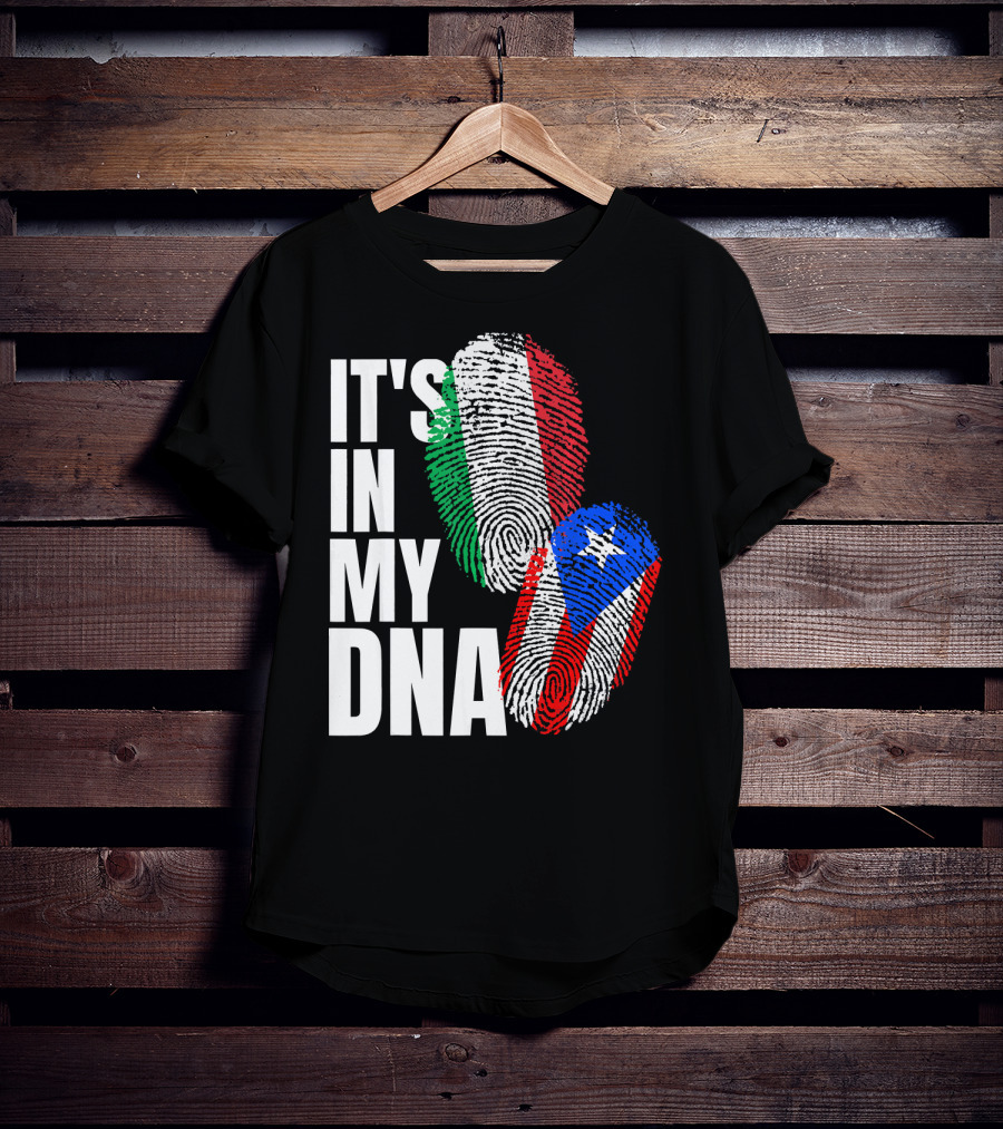 IT'S IN MY DNA Italian Puerto Rican Fingerprint Flag Mix T-Shirt