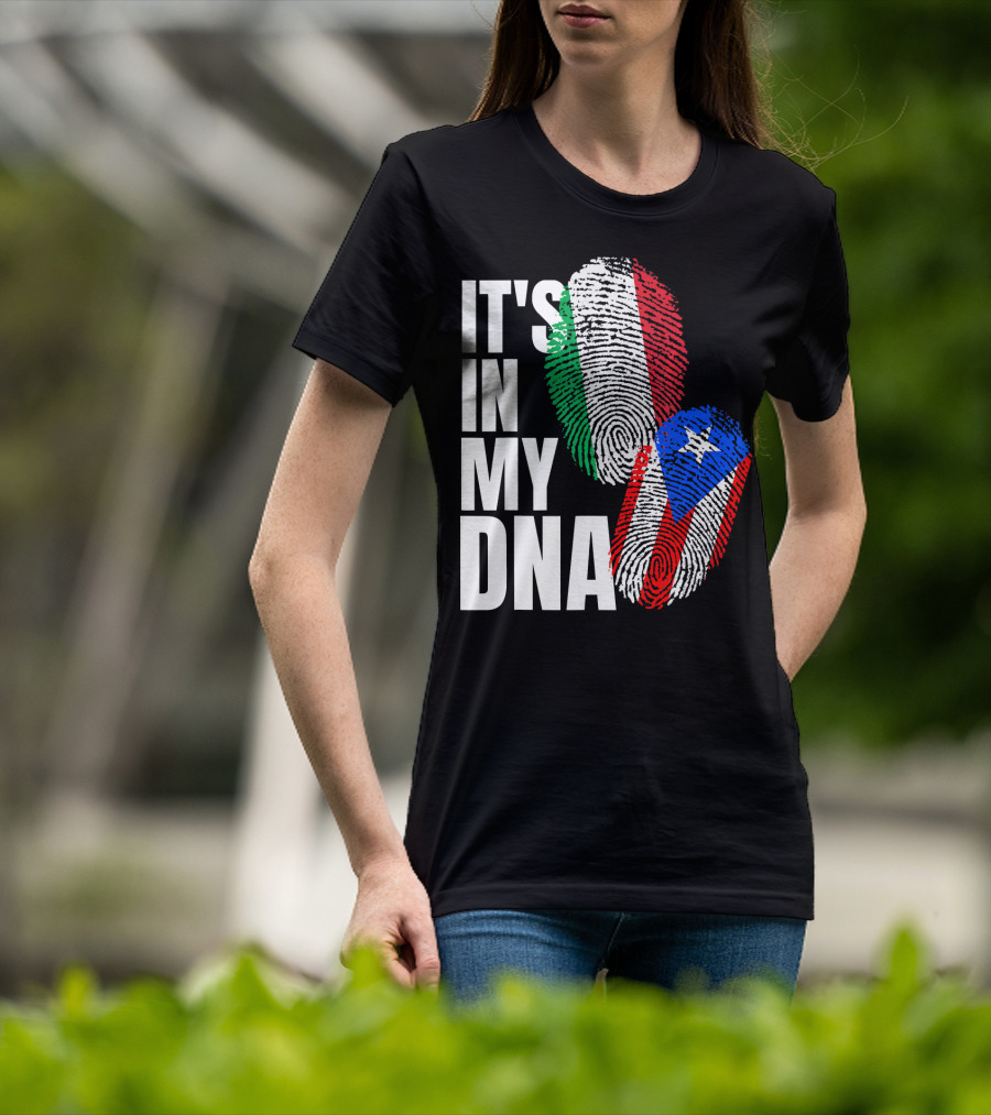 IT'S IN MY DNA Italian Puerto Rican Fingerprint Flag Mix T-Shirt