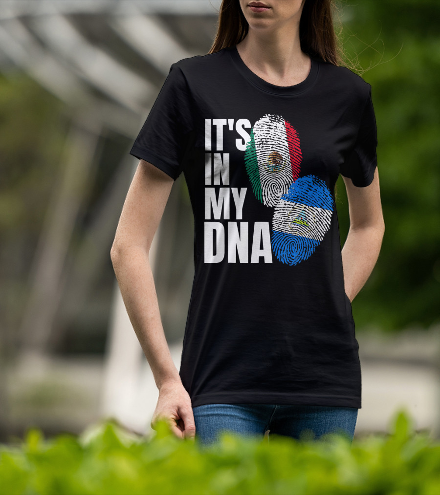 IT'S IN MY DNA Nicaraguan Mexican Flag Heritage T-Shirt
