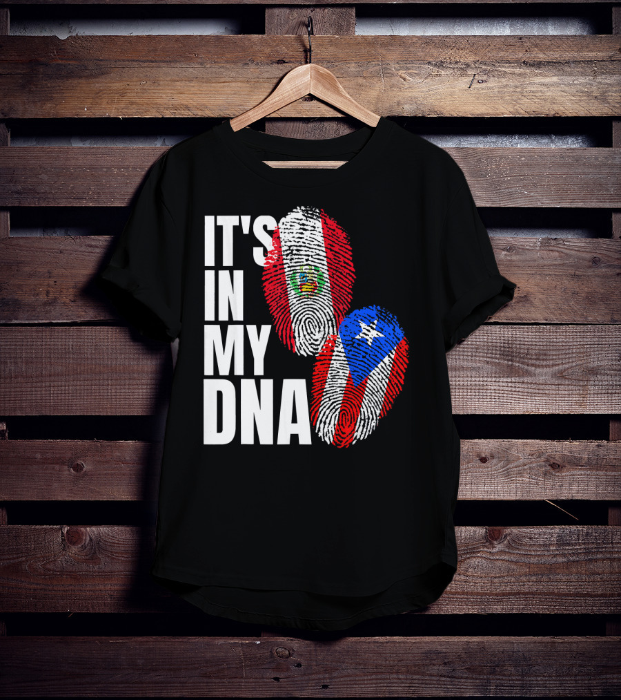 It's In My DNA Peruvian And Puerto Rican Flag Heritage T-Shirt