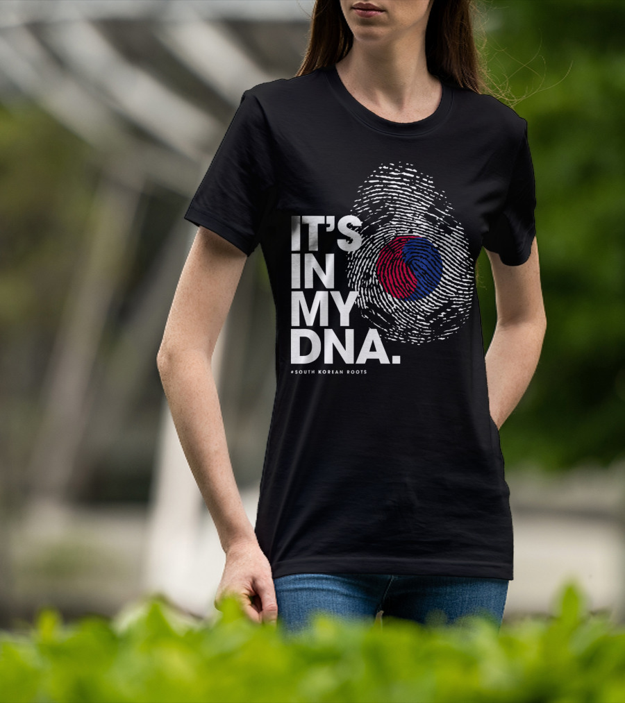 IT'S IN MY DNA South Korean Roots Fingerprint Flag T-Shirt