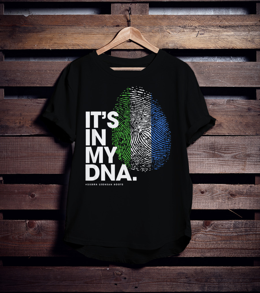 IT'S IN MY DNA Sierra Leonean Roots Fingerprint T-Shirt