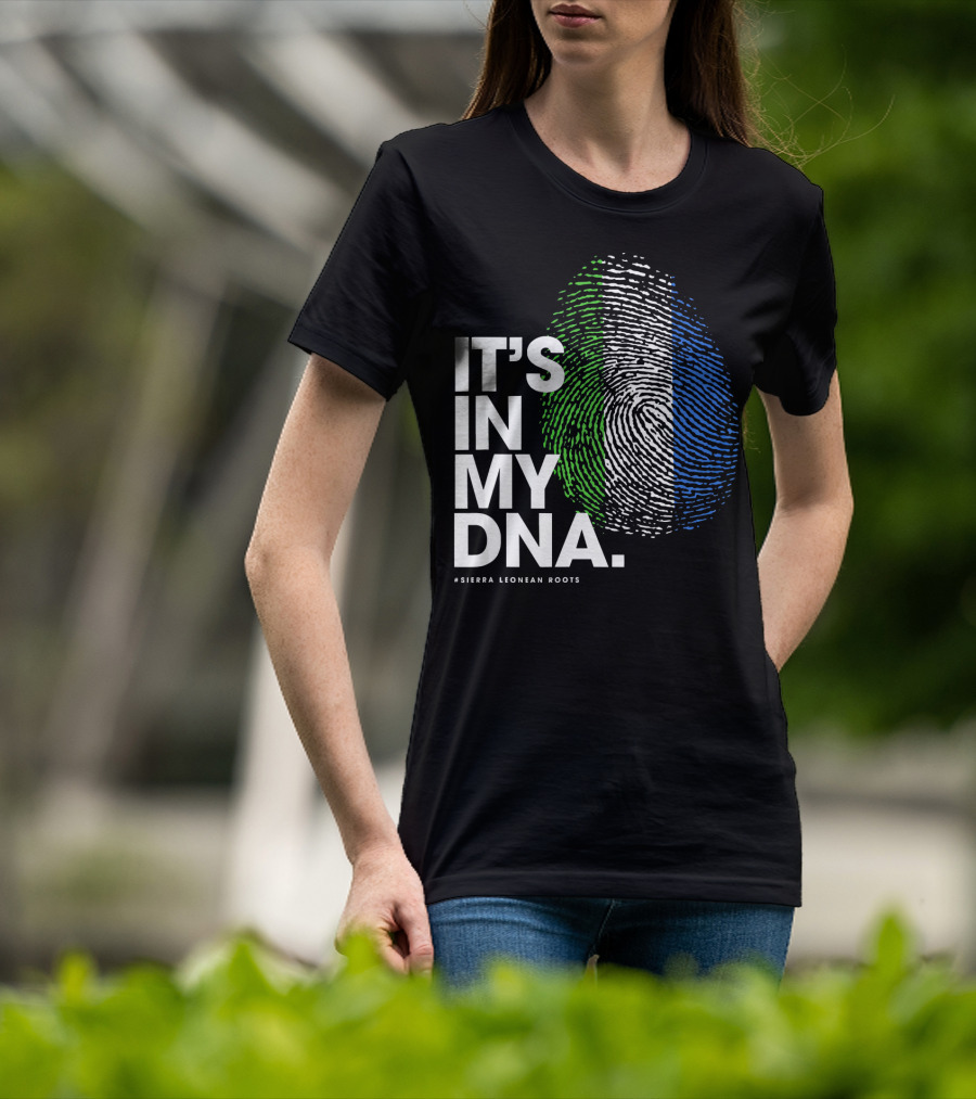 IT'S IN MY DNA Sierra Leonean Roots Fingerprint T-Shirt