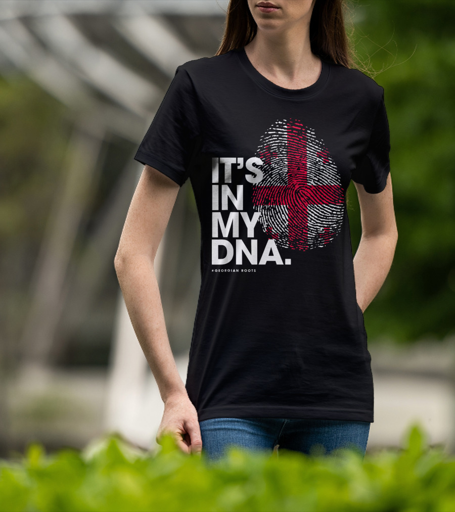 IT'S IN MY DNA Georgia Flag Georgian Roots T-Shirt