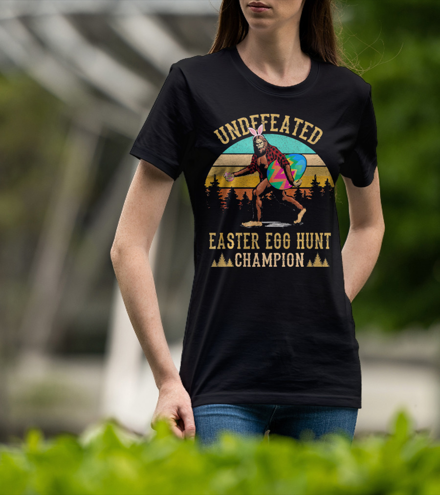 Undefeated Easter Egg Hunt Champion Bigfoot With Bunny Ears And Colorful Egg T-Shirt