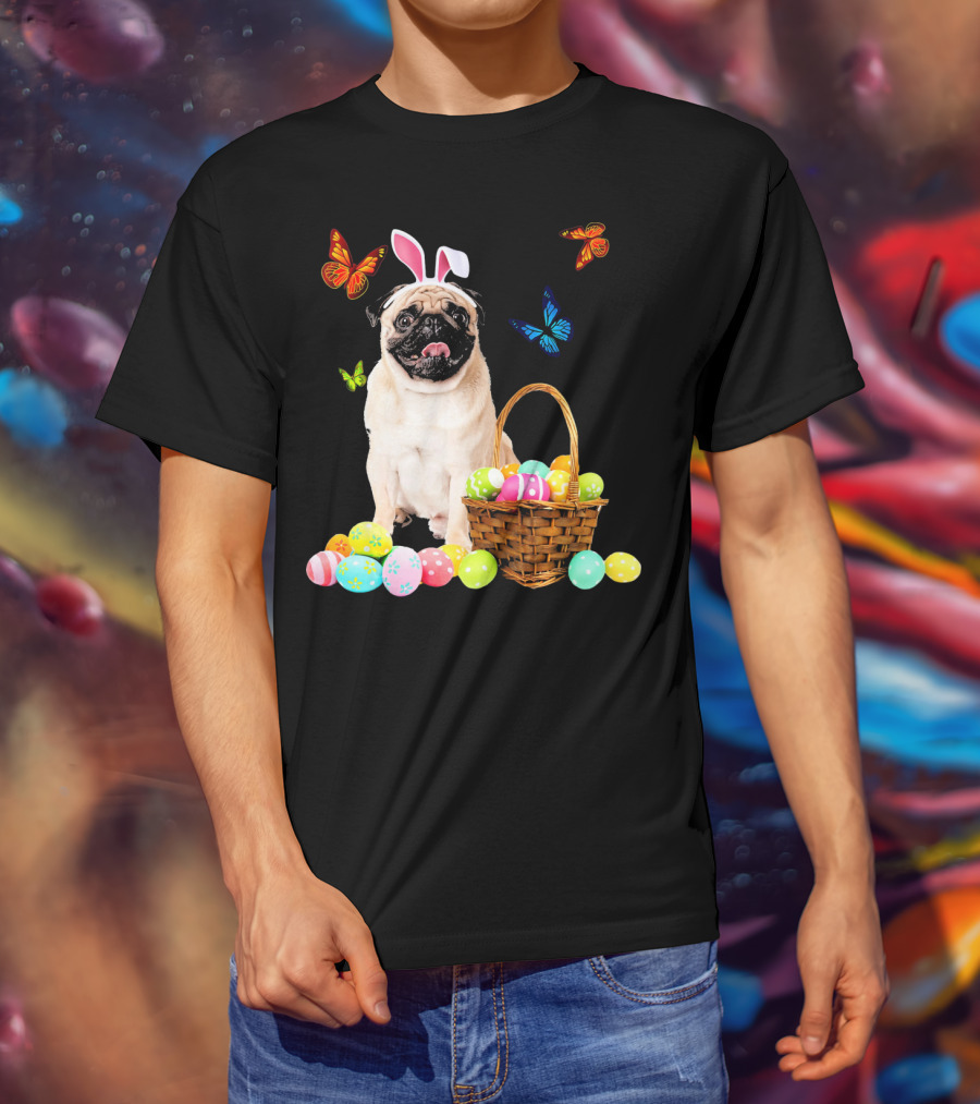 Pug With Bunny Ears And Easter Eggs With Colorful Butterflies T-Shirt