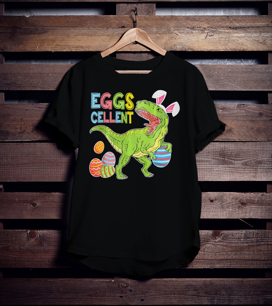 EGGSCELLENT Dinosaur Rex With Rabbit Ears And Easter Eggs T-Shirt