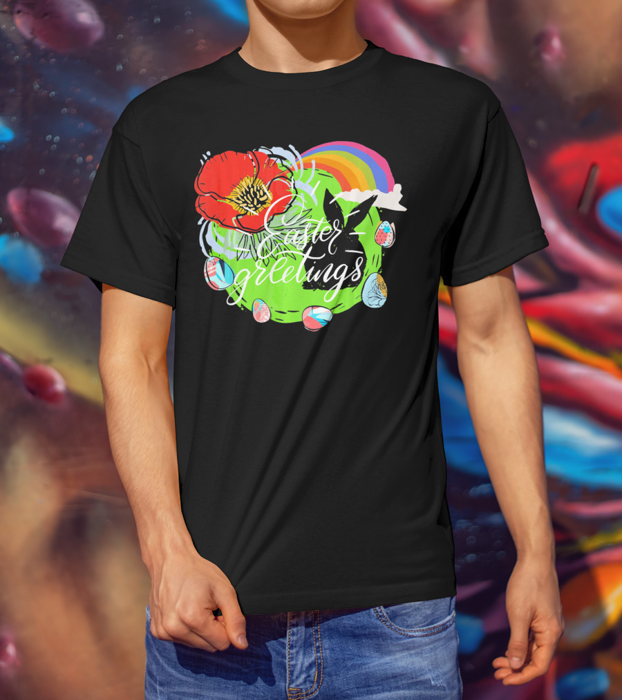 Easter Greetings Rainbow Bunny Eggs Poppy T-Shirt
