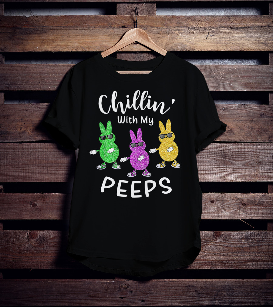 Chillin With My Peeps Easter Rabbit Glittery Sunglasses Trio T-Shirt