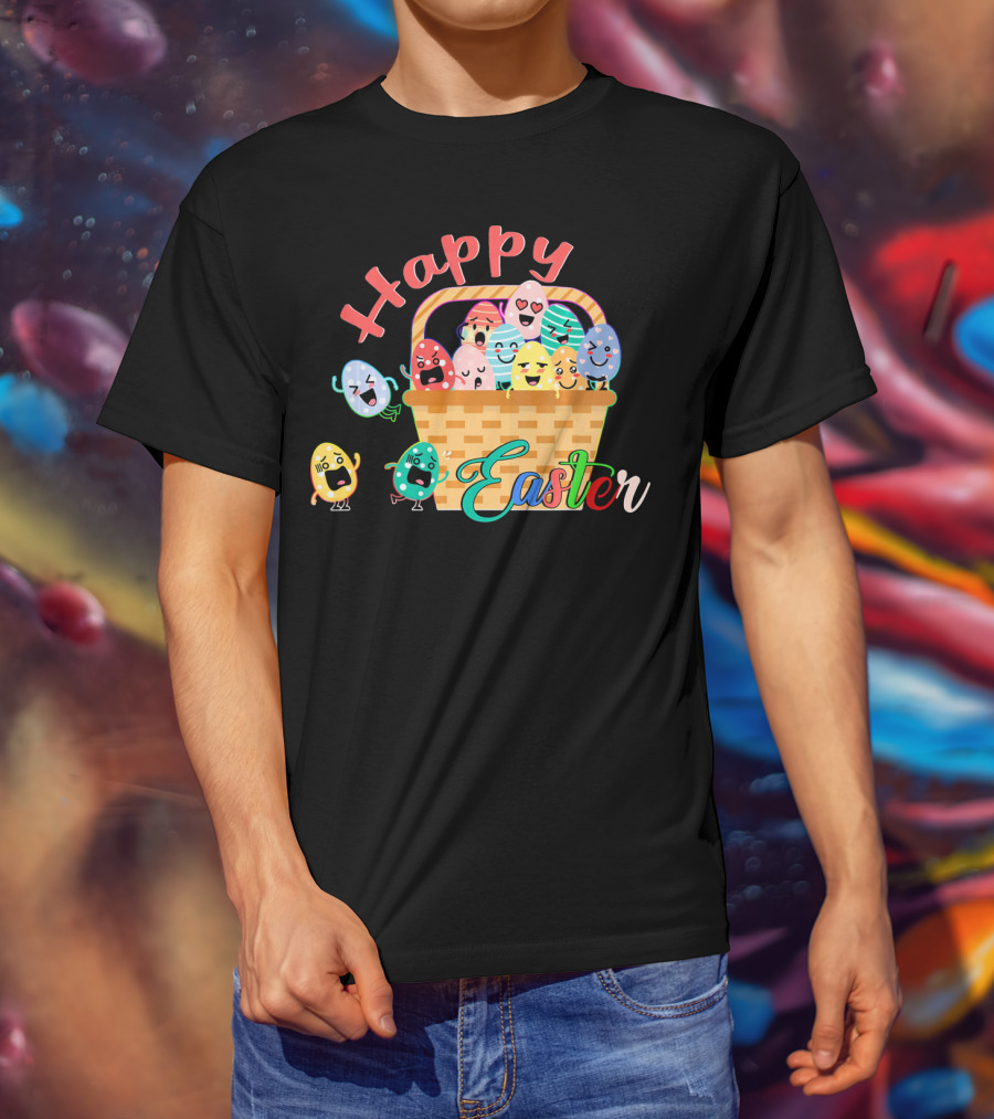 Happy Easter Basket Of Funny Eggs T-Shirt