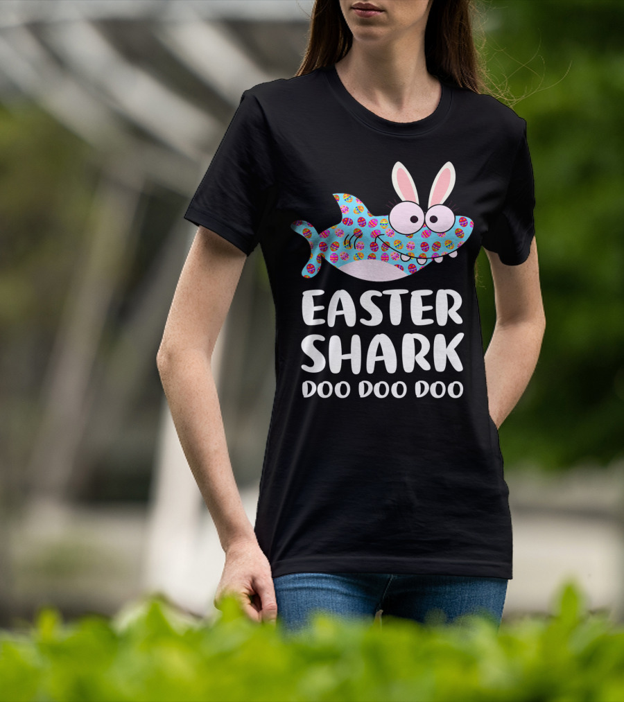 Easter Shark Doo Doo Doo Bunny Ears Funny Eggs T-Shirt