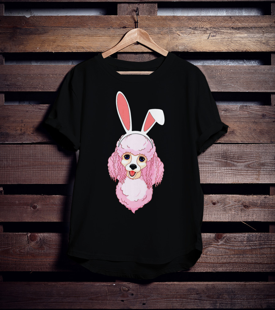 Poodle Bunny Ears Pink Happy Easter T-Shirt
