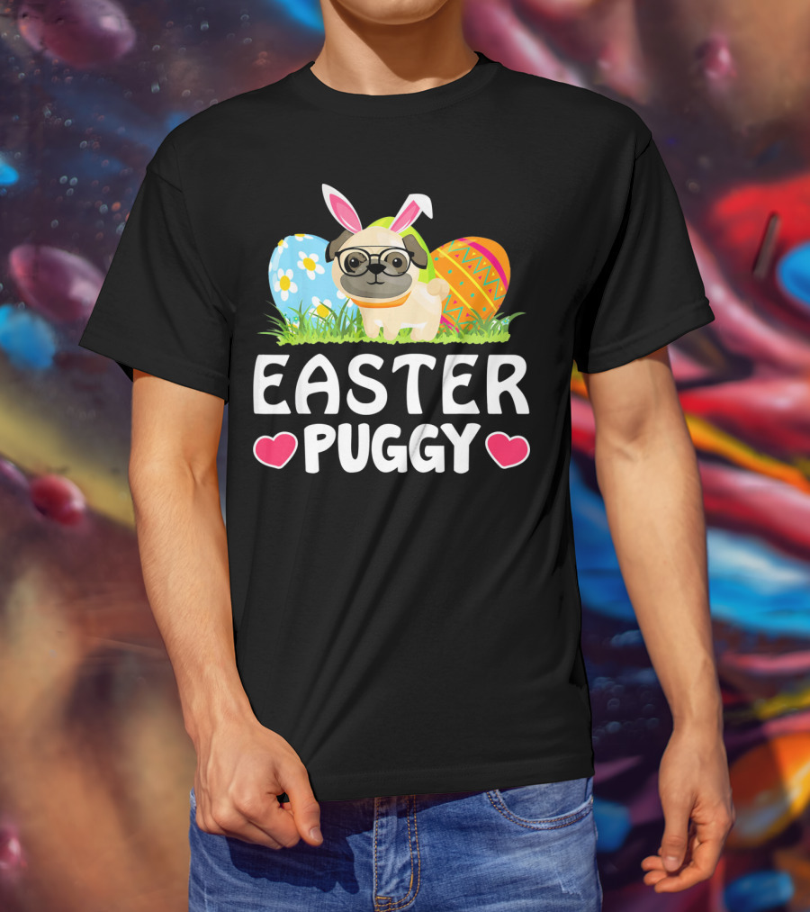 Easter Puggy Cute Dog Pug Funny Easter Bunny Ears And Eggs T-Shirt
