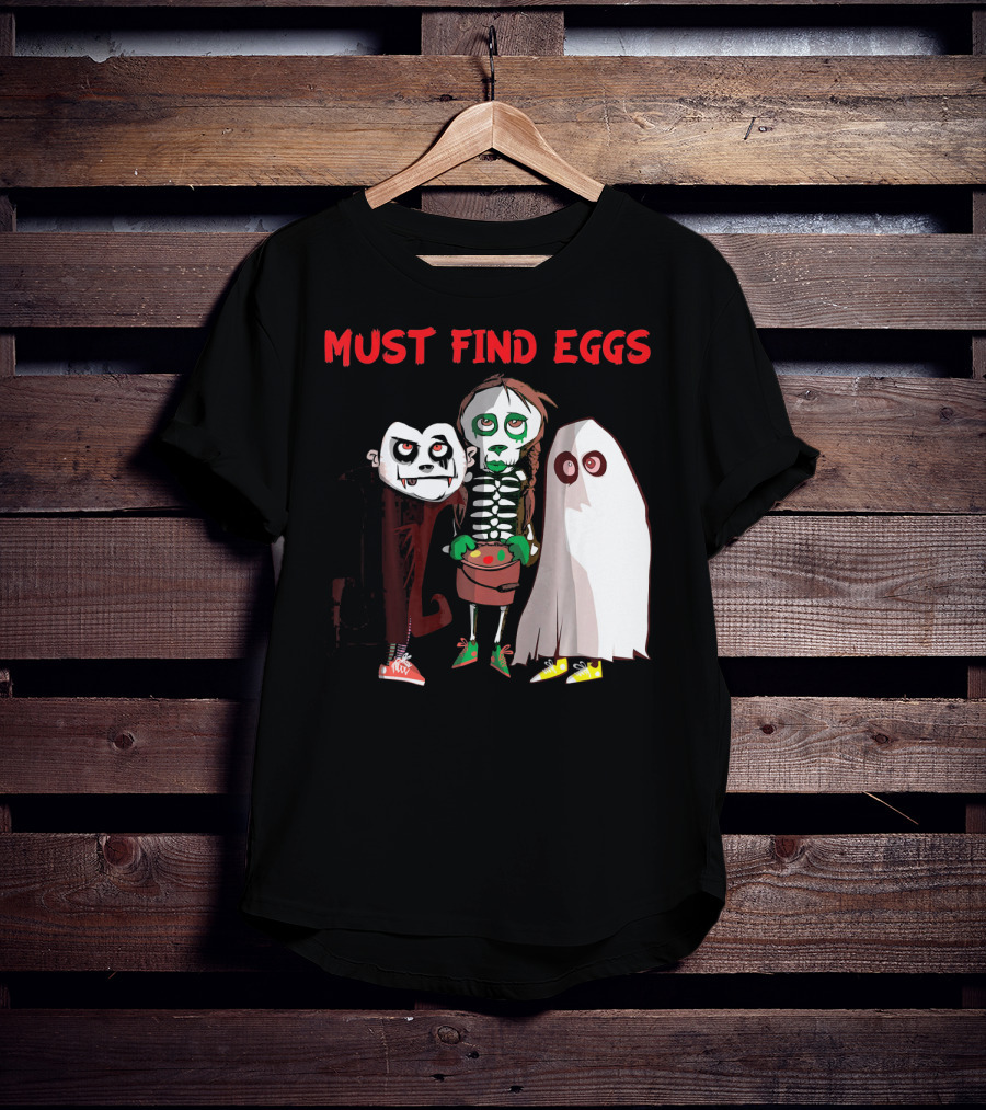 Must Find Eggs Funny Zombies Searching For Easter T-Shirt