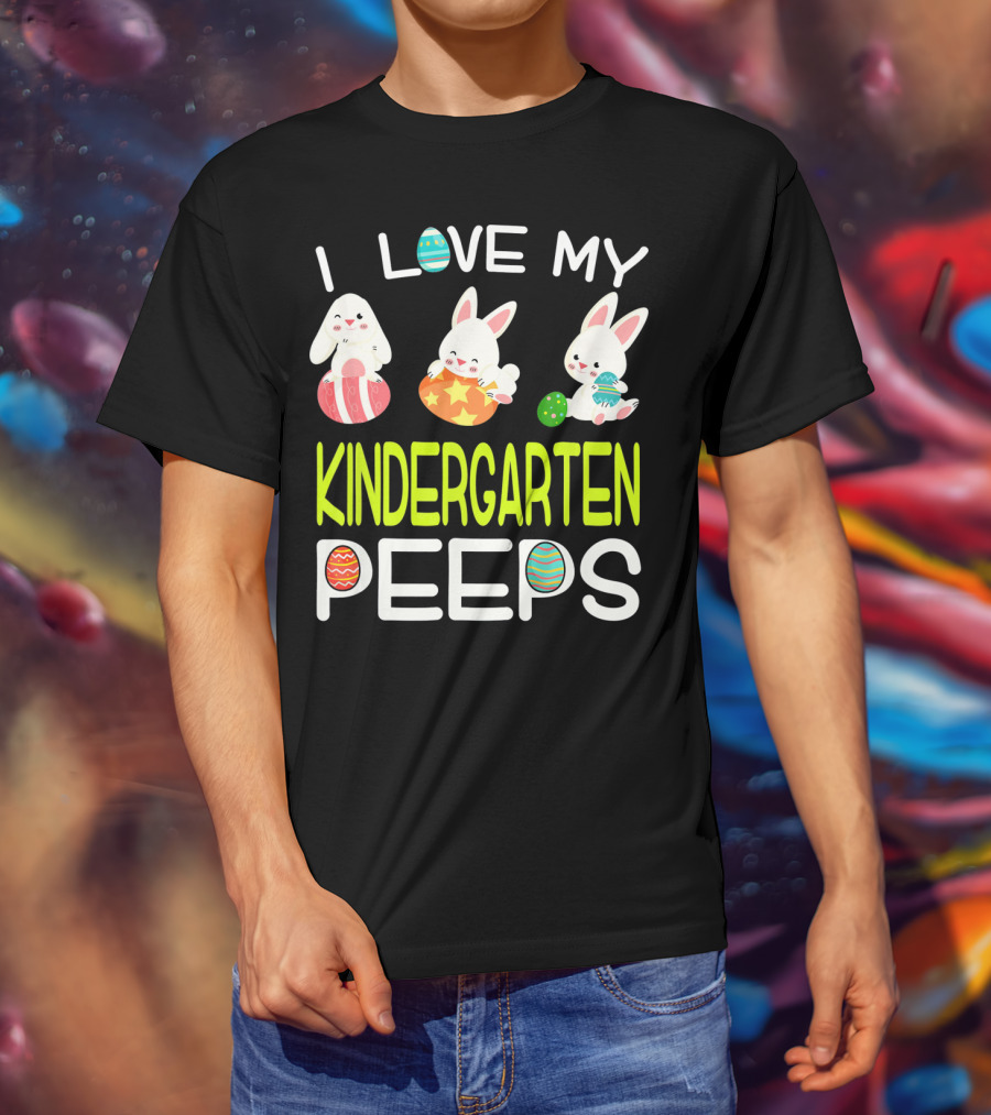 I Love My Kindergarten Peeps Easter Bunny Eggs T-Shirt