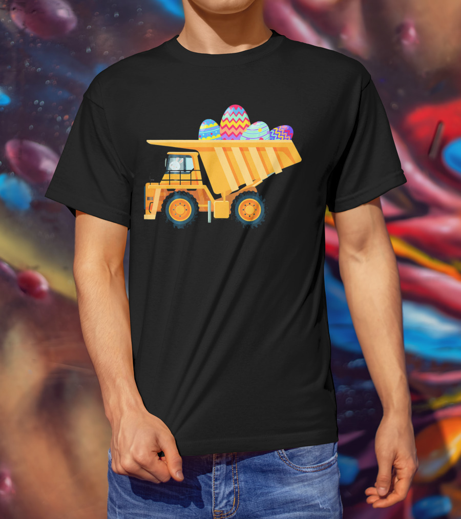 Easter Day Dump Truck With Colorful Eggs And Bunny Driver T-Shirt