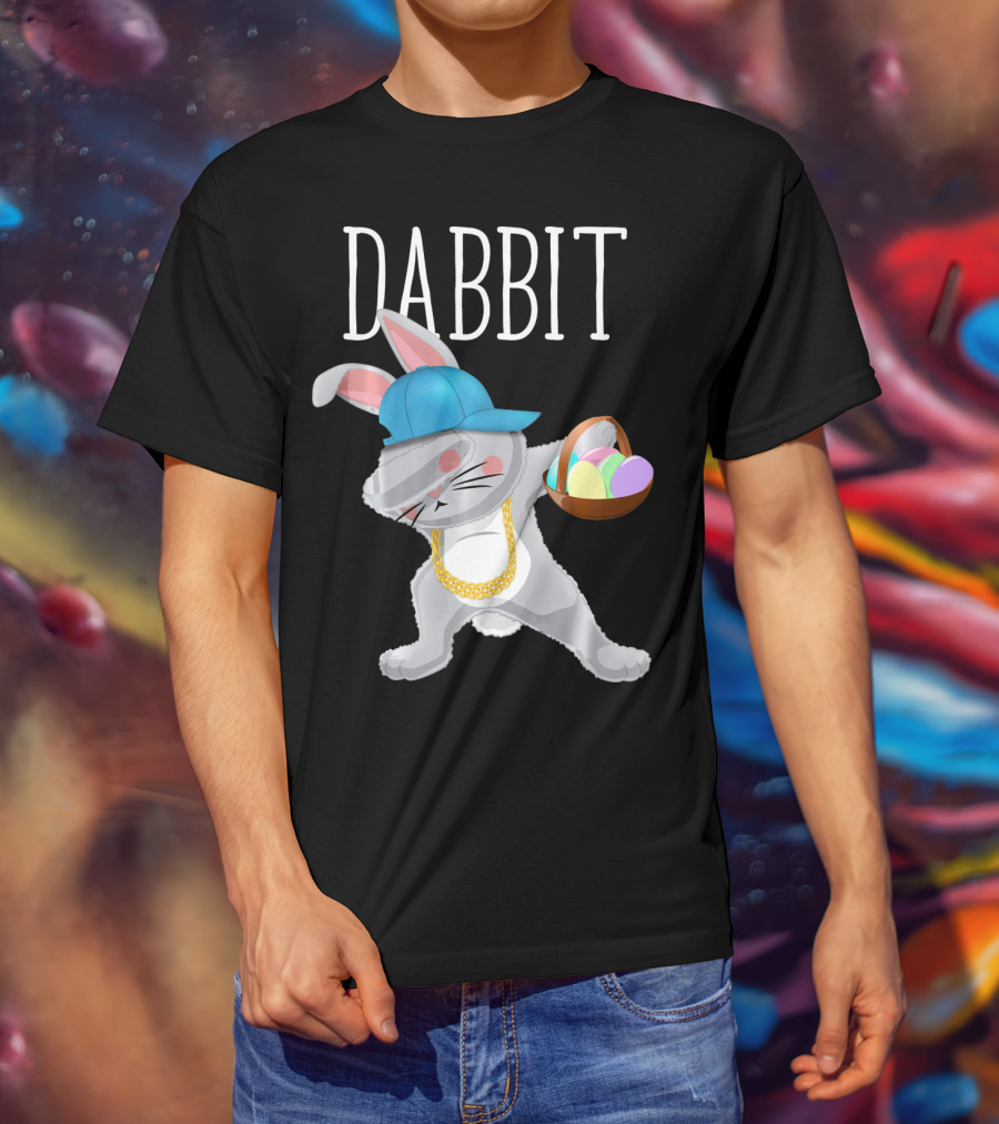 Dabbit Dabbing Easter Bunny With Hip Hop Style And Basket Of Eggs T-Shirt