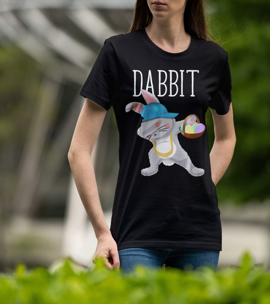 Dabbit Dabbing Easter Bunny With Hip Hop Style And Basket Of Eggs T-Shirt