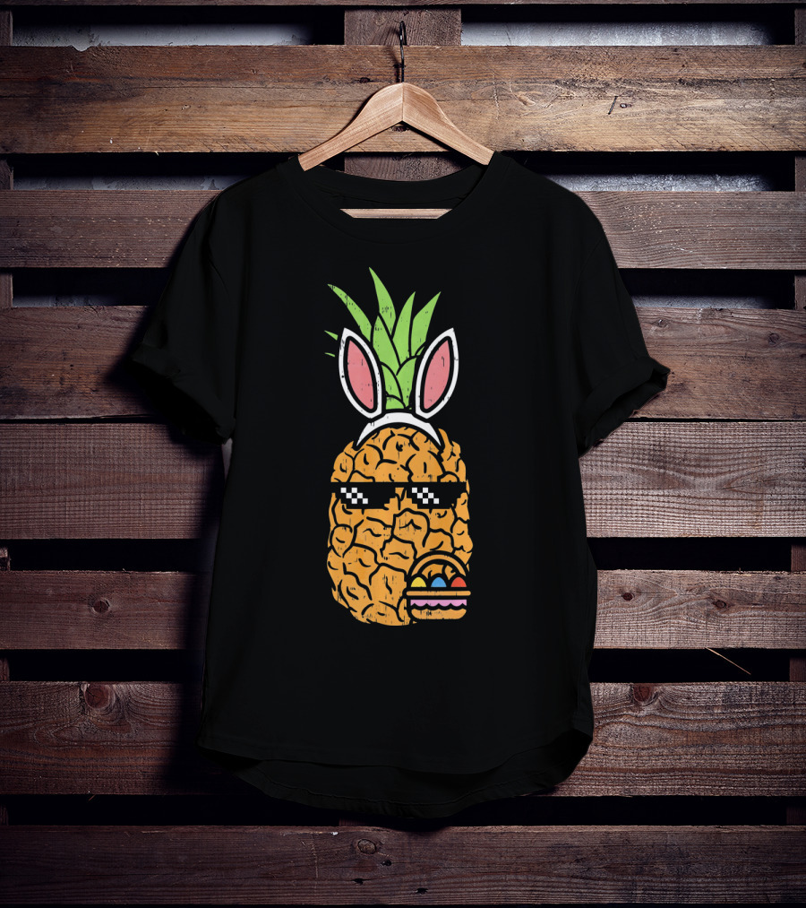 Cool Pineapple Easter Bunny Thug With Sunglasses And Eggs T-Shirt