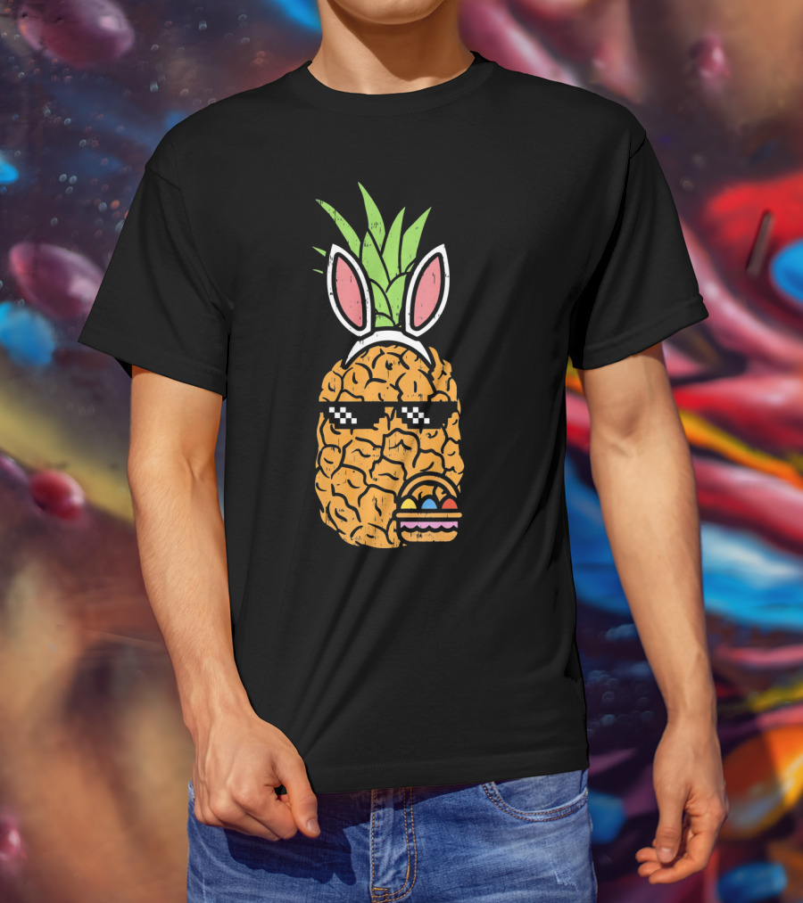 Cool Pineapple Easter Bunny Thug With Sunglasses And Eggs T-Shirt