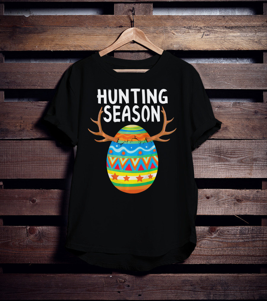 Hunting Season Easter Egg With Antlers T-Shirt