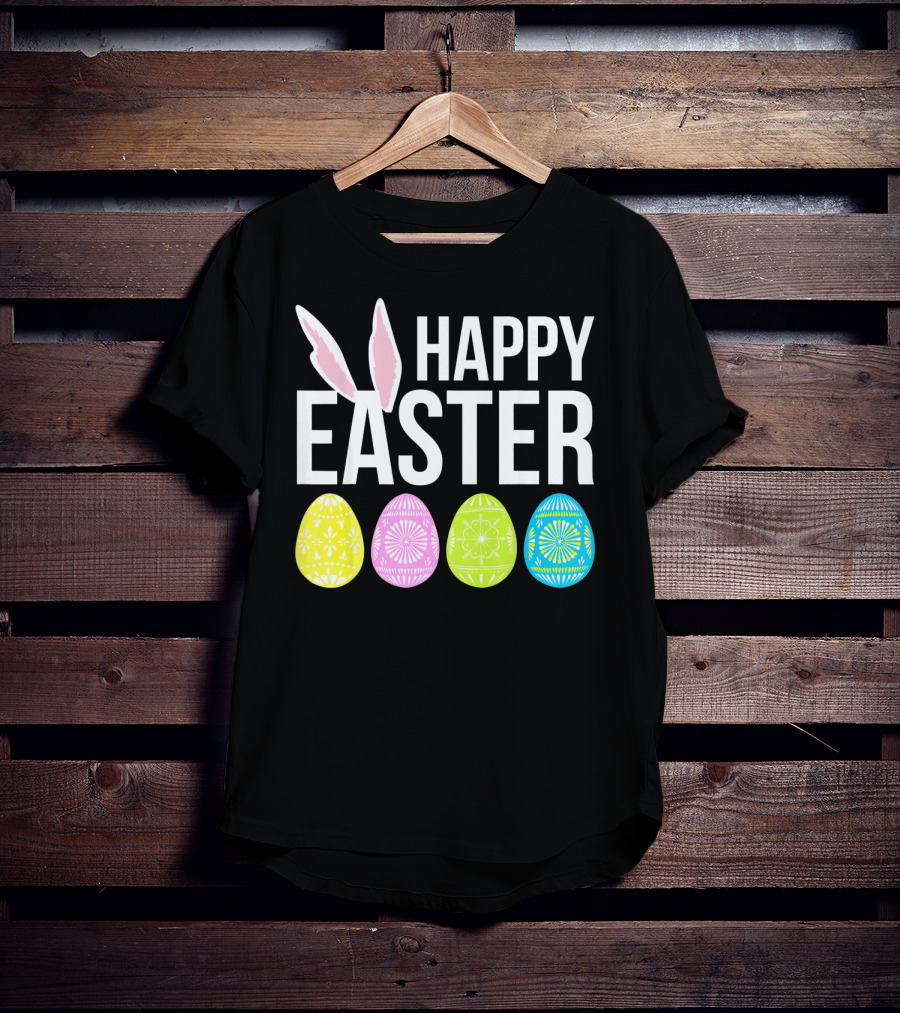 Happy Easter Bunny Ears Colorful Eggs T-Shirt