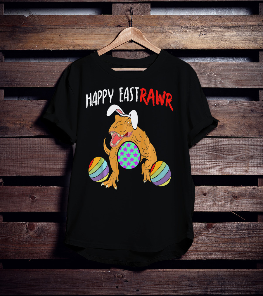 Happy Eastrawr Dinosaur Easter With Bunny Ears And Colorful Eggs T-Shirt