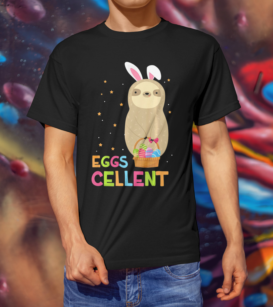 Sloth In Bunny Ears Holding Easter Eggs Cellent Basket T-Shirt