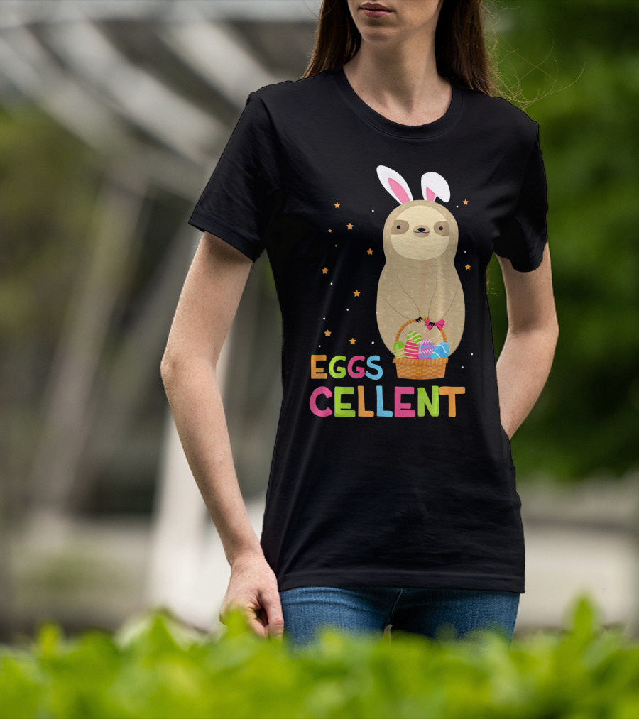 Sloth In Bunny Ears Holding Easter Eggs Cellent Basket T-Shirt