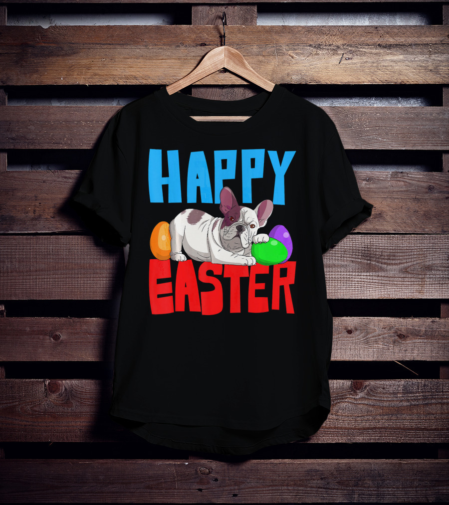 Happy Easter French Bulldog With Colorful Eggs T-Shirt