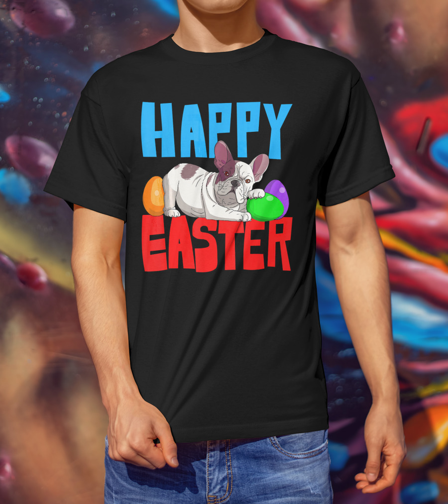 Happy Easter French Bulldog With Colorful Eggs T-Shirt