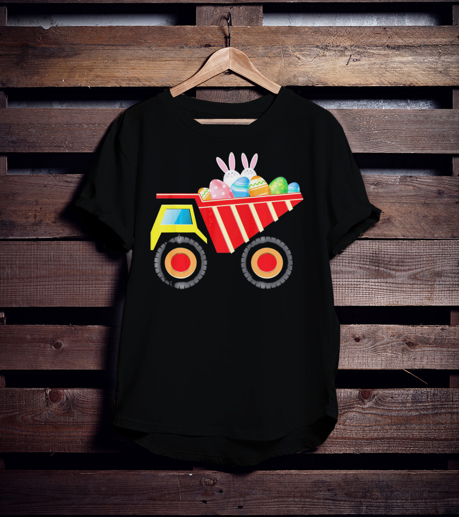 Dump Truck Carrying Easter Day Eggs With Bunny Ears T-Shirt