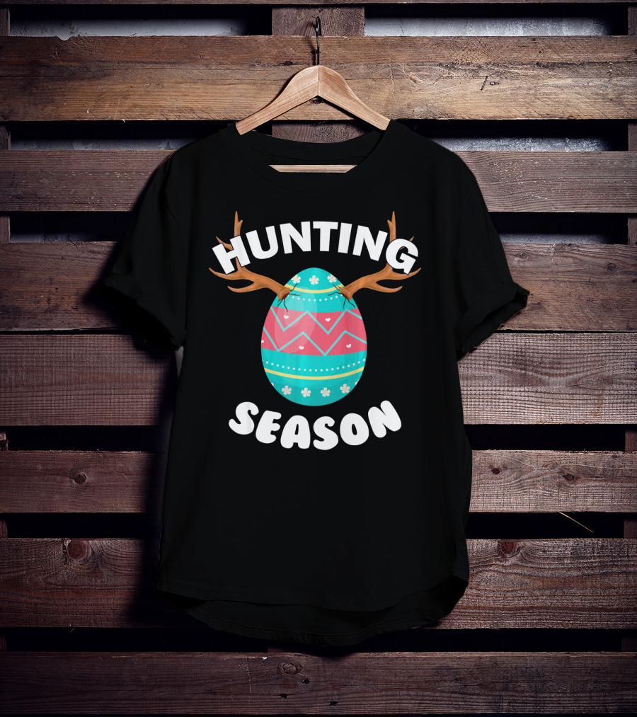 Hunting Season Easter Egg Antlers T-Shirt