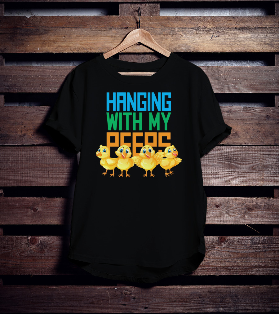 Hanging With My Peeps Easter Chicks Colors T-Shirt