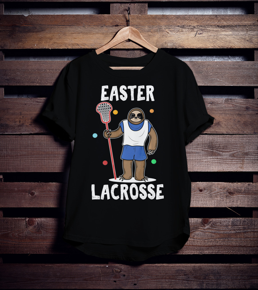 Easter Lacrosse Funny Easter Idea Happy Easte T-Shirt