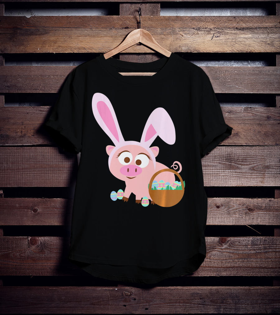Happy Pig Bunny Ears Easter Eggs Basket T-Shirt